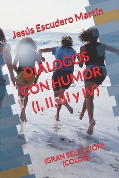 portada DIÁLOGOS CON HUMOR (I, II, III y IV): (Gran Selección) [Color]