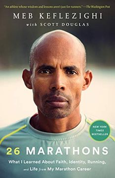 portada 26 Marathons: What i Learned About Faith, Identity, Running, and Life From my Marathon Career (en Inglés)