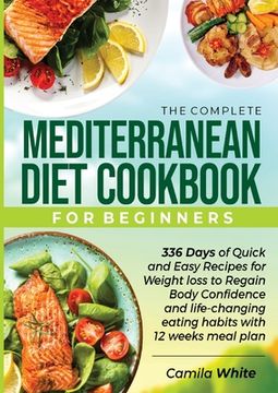 portada The Complete Mediterranean Diet Cookbook for Beginners (en Inglés)