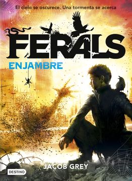 portada Ferals. Enjambre: Ferals 2 (Isla del Tiempo) (in Spanish)