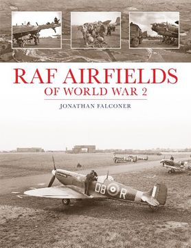 portada Raf Airfields of World war 2 (en Inglés)