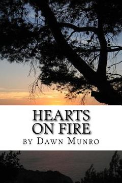 portada Hearts On Fire, revised edition: an eclectic poetry collection- new poems added (en Inglés)