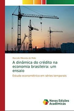 portada A Dinâmica do Crédito na Economia Brasileira: Um Ensaio