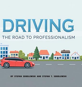 portada Driving: The Road to Professionalism (en Inglés)