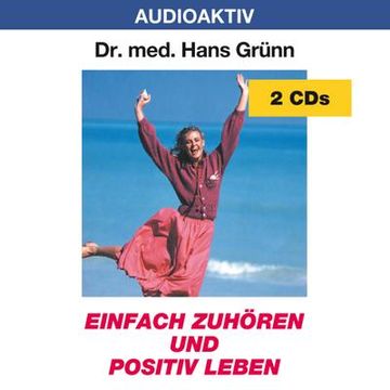 portada Einfach Zuhören und Positiv Leben. 2 cds