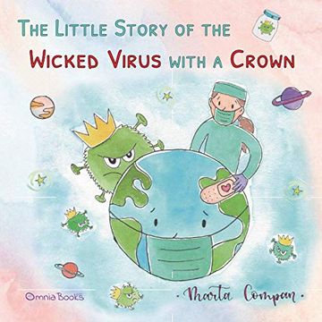 portada The Little Story of the Wicked Virus With a Crown