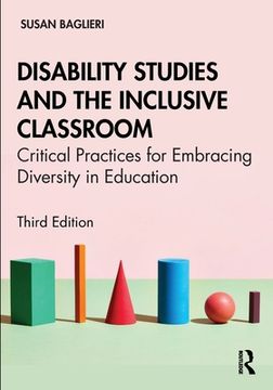 portada Disability Studies and the Inclusive Classroom: Critical Practices for Embracing Diversity in Education (in English)