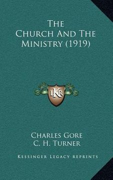 portada the church and the ministry (1919) (in English)