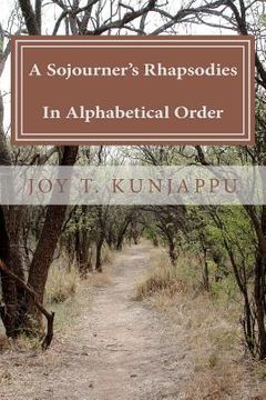 portada a sojourner's rhapsodies in alphabetical order (poems) (en Inglés)