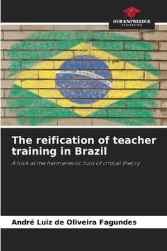 portada The reification of teacher training in Brazil (en Inglés)