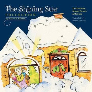 portada The Shining Star Collection: 24 Christmas Advent Stories & Recipes (en Inglés)