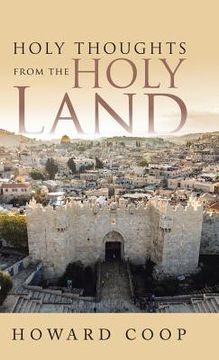 portada Holy Thoughts from the Holy Land (en Inglés)