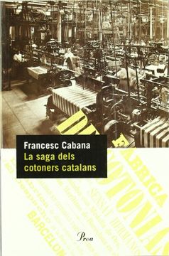 portada La Saga Dels Cotoners Catalans (Perfils) (en Catalá)