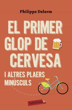 portada El Primer Glop de Cervesa (in Catalá)
