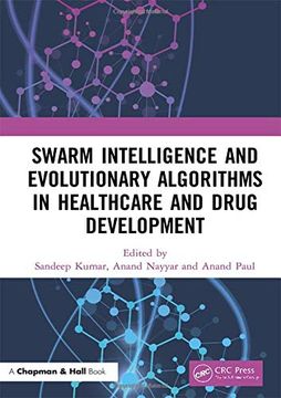 portada Swarm Intelligence and Evolutionary Algorithms in Healthcare and Drug Development (en Inglés)