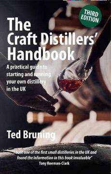 portada The Craft Distillers'Handbook Third Edition: A Practical Guide to Starting and Running Your own Distillery in uk (in English)