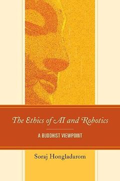 portada The Ethics of ai and Robotics: A Buddhist Viewpoint (en Inglés)
