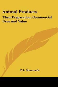portada animal products: their preparation, commercial uses and value
