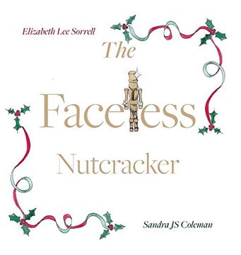 portada The Faceless Nutcracker (en Inglés)