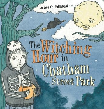 portada The Witching Hour in Chatham Street Park (in English)