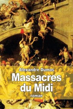 portada Massacres du Midi (en Francés)