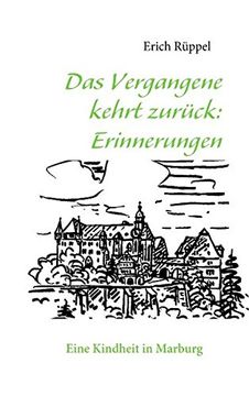 portada Das Vergangene Kehrt Zurck: Erinnerungen (German Edition)