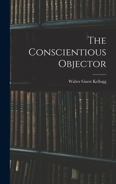 portada The Conscientious Objector (en Inglés)