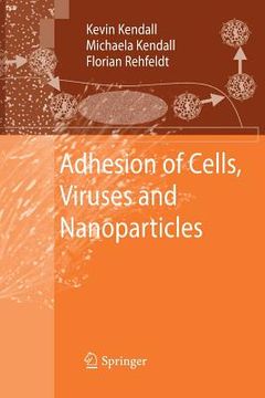 portada Adhesion of Cells, Viruses and Nanoparticles (en Inglés)