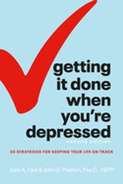 portada Getting it Done When You're Depressed, Second Edition: 50 Strategies for Keeping Your Life on Track