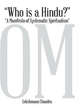 portada Who Is a Hindu?: A Manifesto of Systematic Spiritualism