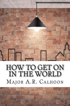 portada How to Get on in the World (en Inglés)