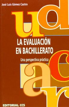 portada La evaluación en Bachillerato: Una perspectiva práctica (Educar) (in Spanish)