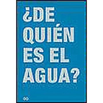 portada De Quién es el Agua? (in Spanish)