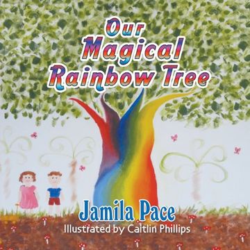 portada Our Magical Rainbow Tree (en Inglés)