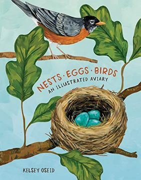 portada Nests, Eggs, Birds: An Illustrated Aviary 