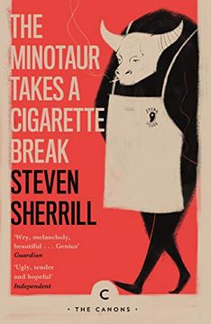 portada The Minotaur Takes a Cigarette Break (Canons) (en Inglés)