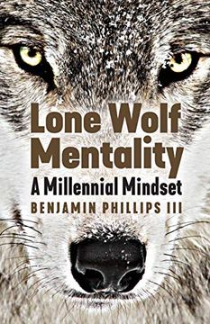 portada Lone Wolf Mentality: A Millennial Mindset