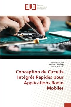 portada Conception de Circuits Intégrés Rapides pour Applications Radio Mobiles (en Francés)