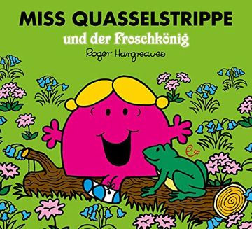 portada Miss Quasselstrippe und der Froschkönig (en Alemán)