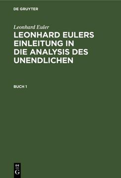 portada Leonhard Euler: Leonhard Eulers Einleitung in die Analysis des Unendlichen. Buch 1 (in German)