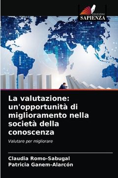 portada La valutazione: un'opportunità di miglioramento nella società della conoscenza (in Italian)