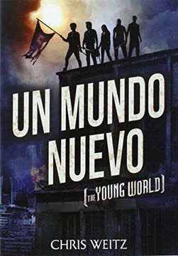 portada Un Mundo Nuevo: (the Young World) (infinita Plus)