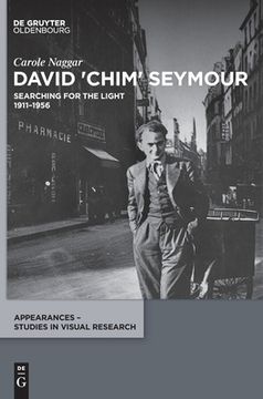 portada David 'Chim' Seymour: Searching for the Light. 1911-1956 (in English)