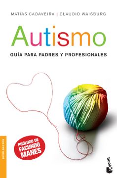 portada Autismo. Guia Para Padres y Profesionales (in Spanish)