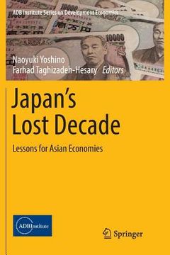 portada Japan's Lost Decade: Lessons for Asian Economies (en Inglés)