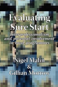 portada evaluating sure start: interprofessionalism and parental involvement in local programmes (en Inglés)
