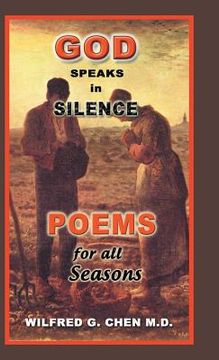 portada God Speaks in Silence: Poems for All Seasons (en Inglés)