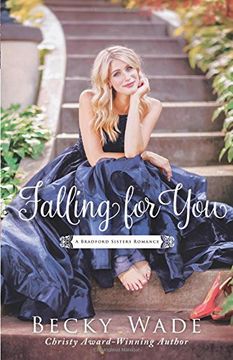 portada Falling for You (Bradford Sisters Romance) (en Inglés)