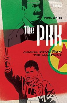 portada The PKK: Coming Down from the Mountains (Rebels)