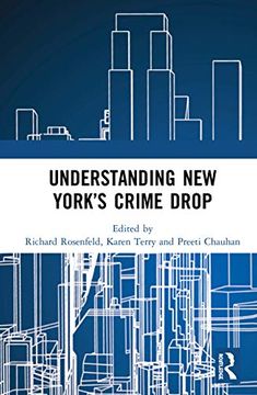 portada Understanding new York’S Crime Drop (en Inglés)